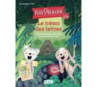 Le trésor des lettres: Petit détective - Livre de premières lectures