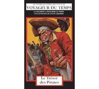 Le Trésor des Pirates: La Machine A Explorer Le Temps: 4