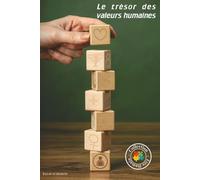 Le Trésor des Valeurs Humaines
