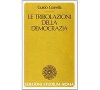 Le tribolazioni della democrazia
