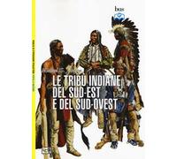 Le tribù indiane del sud-est e del sud-ovest