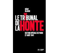 Le tribunal de la honte: Section spéciale 1941. La véritable histoire