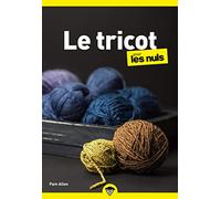 Le tricot pour les nuls