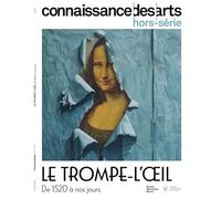 Le trompe-l'oeil de 1520 à nos jours