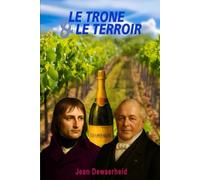 Le Trône et le Terroir