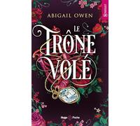 Le trône volé: Dominions Tome 02