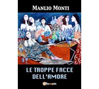 Le troppe facce dell'amore