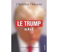 Le Trump de A à Z: Un premier dictionnaire