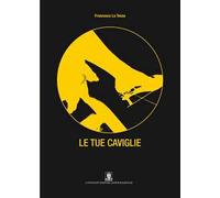 Le tue caviglie