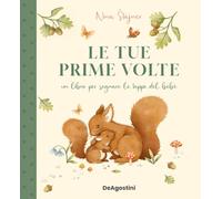 Le tue prime volte. Con 5 cartoncini