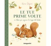 Le tue prime volte. Con 5 cartoncini