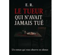 Le tueur qui n'avait jamais tué