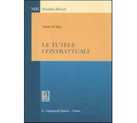 Le tutele contrattuali - Di Majo Adolfo