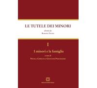 Le tutele dei minori I - I minori e la famiglia