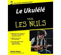 Le Ukulélé pour les nuls