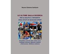 Le ultime dalla ricerca per la salute e l'integrità degli atleti di qualsiasi sport