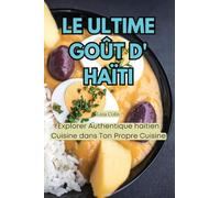 LE ULTIME GOÛT D' HAÏTI