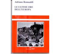 Le ultime ore dell'Europa