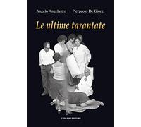 Le ultime tarantate