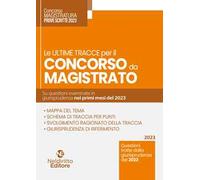 Le ultime tracce per il concorso da magistrato