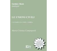 Le unioni civili. La famiglia che cambia