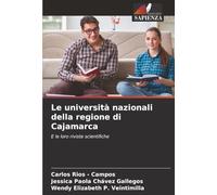 Le università nazionali della regione di Cajamarca: E le loro riviste scientifiche