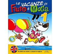 Le vacanze di Fiuto e Molla 1 + Leggo con Fiuto e Molla. Con un DVD con storie e canzoni in inglese da scaricare