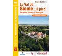 Le Val de Sioule... à pied: 44 promenades et randonnées: P032