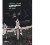 Le variazioni Reinach di Filippo Tuena, 2015, Beat - Nutrimenti