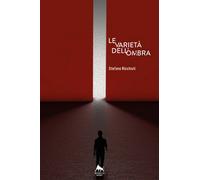 Le varietà dell’ombra di Stefano Ricchiuti, 2018, Youcanprint