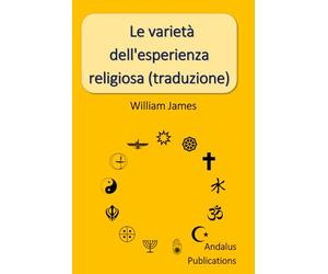 Le varietà dell'esperienza religiosa (traduzione)