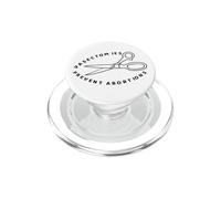 Le vasectomie per la salute delle donne prevengono gli aborti Pro Choice PopSockets PopGrip per MagSafe