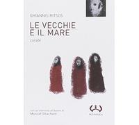 Le vecchie e il mare