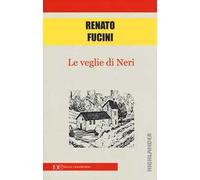 Le veglie di Neri