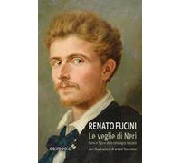 Le veglie di Neri. Paesi e figure della campagna toscana. Con espansione online