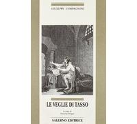 Le veglie di Tasso