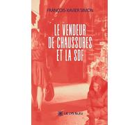 Le vendeur de chaussures et la SDF