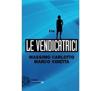 Le vendicatrici: Eva