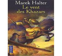 Le vent des Khazars