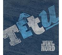 Le Vent Du Nord - Tetu