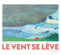 Le vent se lève