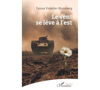 Le vent se lève à l’est