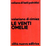Le venti omelie - Valeriano di Cimiez