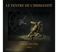 Le ventre de l'humanité