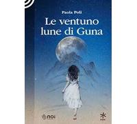 Le ventuno lune di Guna