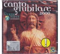 Le Verdi Note Dell'a - Canto Giubilare 2000