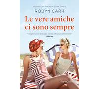 Le vere amiche ci sono sempre