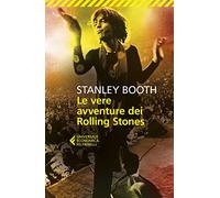 Le vere avventure dei Rolling Stones