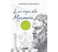 Le vere origini della massoneria