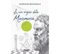 Le vere origini della massoneria